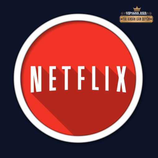 Tài khoản Netflix Premium Chính Hãng Việt Nam 3,6,9,12 tháng